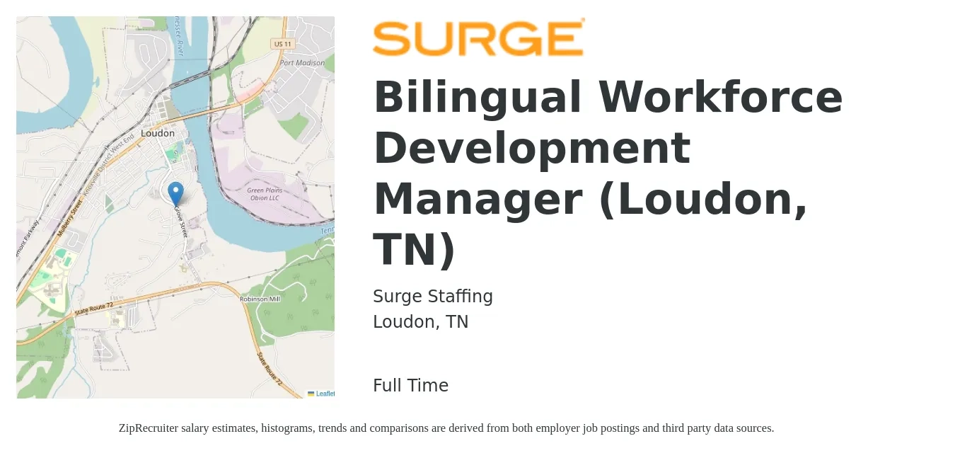 Surge Staffing job posting for a Bilingual Workforce Development Manager (Loudon, TN) in Loudon, TN with a salary of $51,600 to $79,800 Yearly with a map of Loudon location.