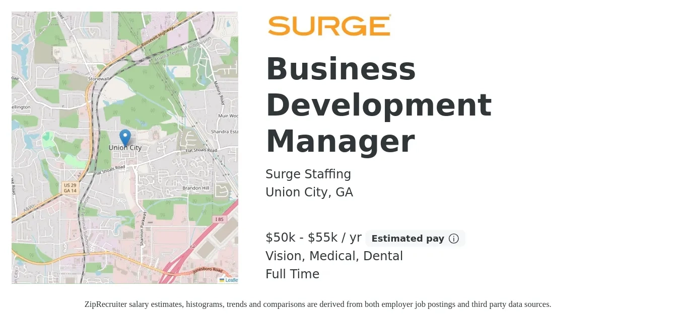 Surge Staffing job posting for a Business Development Manager in Union City, GA with a salary of $50,000 to $55,000 Yearly and benefits including life_insurance, medical, pto, retirement, vision, and dental with a map of Union City location.