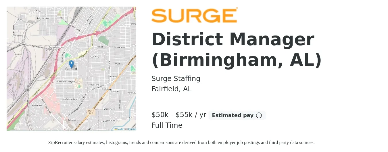 Surge Staffing job posting for a District Manager (Birmingham, AL) in Fairfield, AL with a salary of $50,000 to $55,000 Yearly with a map of Fairfield location.