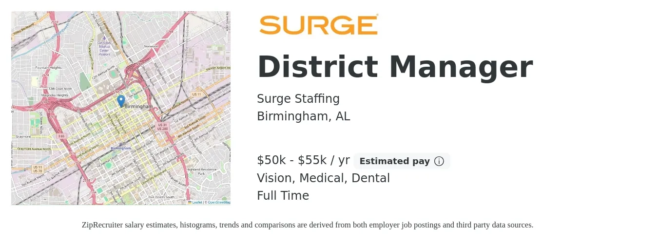 Surge Staffing job posting for a District Manager in Birmingham, AL with a salary of $50,000 to $55,000 Yearly and benefits including medical, retirement, vision, dental, and life_insurance with a map of Birmingham location.