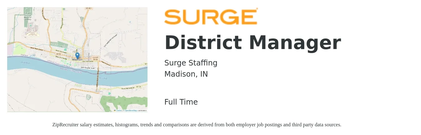 Surge Staffing job posting for a District Manager in Madison, IN with a salary of $59,200 to $84,400 Yearly with a map of Madison location.