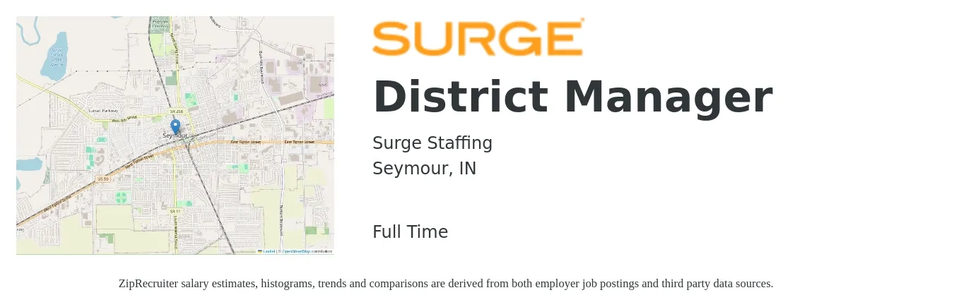 Surge Staffing job posting for a District Manager in Seymour, IN with a salary of $56,100 to $80,000 Yearly with a map of Seymour location.