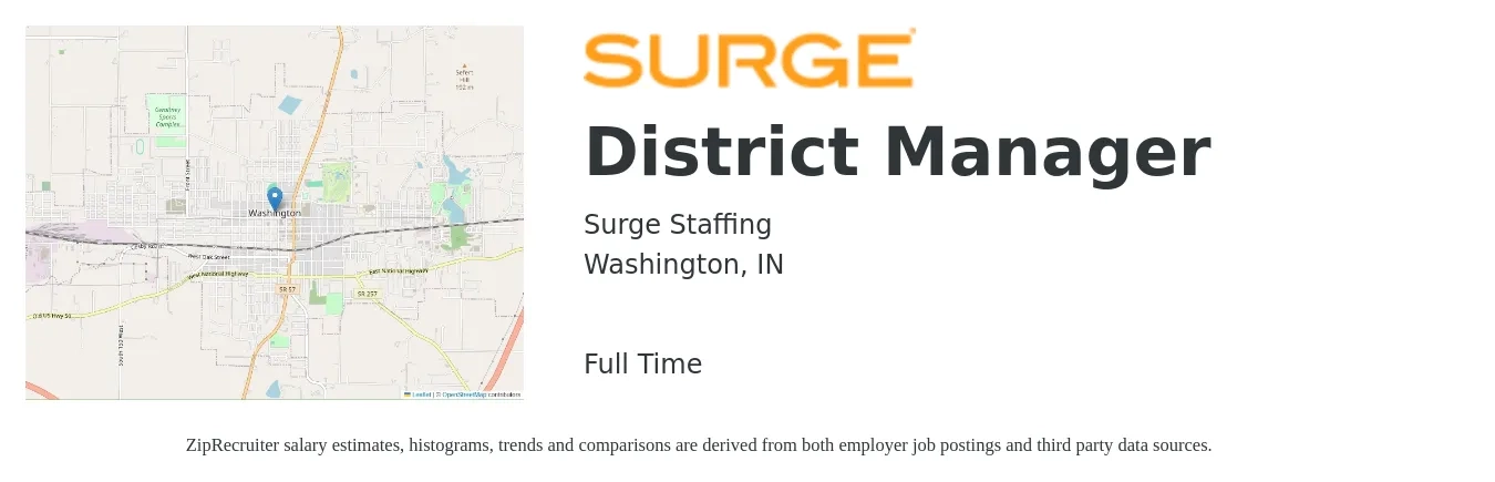 Surge Staffing job posting for a District Manager in Washington, IN with a salary of $55,400 to $79,000 Yearly with a map of Washington location.