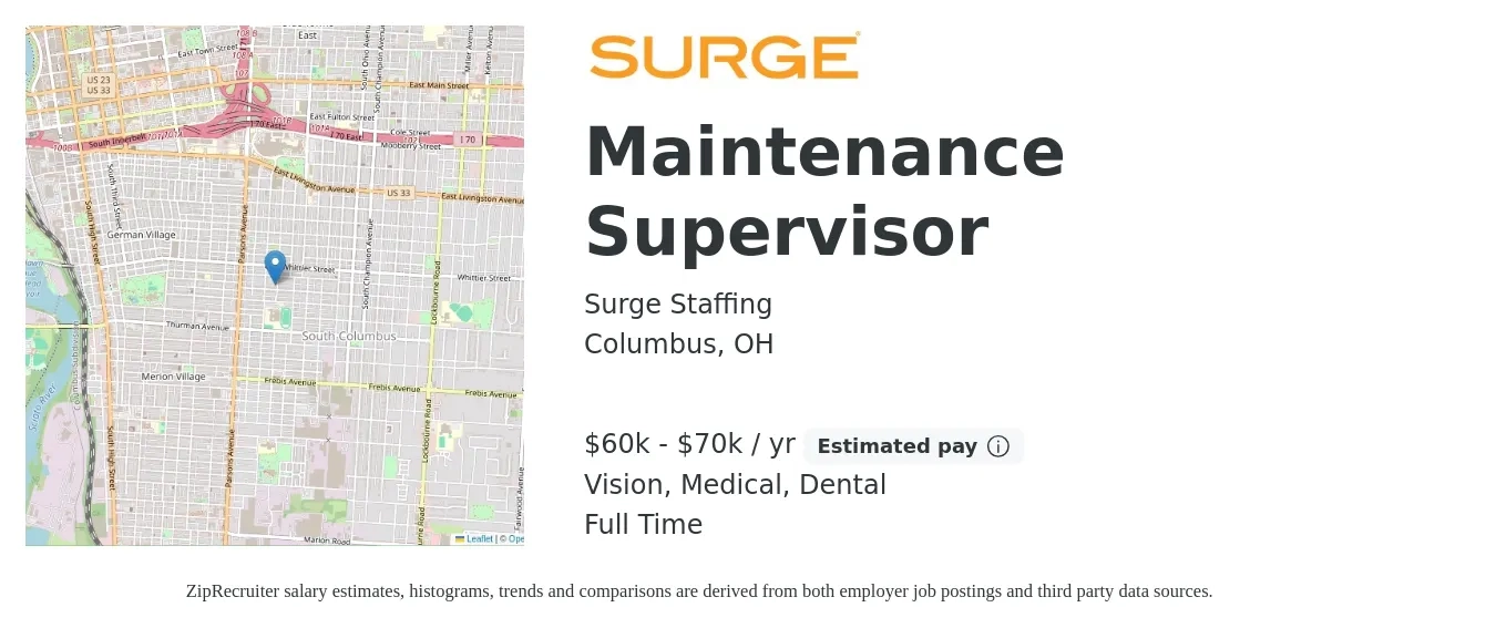 Surge Staffing job posting for a Maintenance Supervisor in Columbus, OH with a salary of $60,000 to $70,000 Yearly and benefits including medical, pto, retirement, vision, dental, and life_insurance with a map of Columbus location.