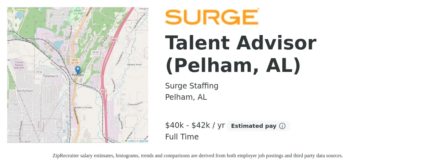 Surge Staffing job posting for a Talent Advisor (Pelham, AL) in Pelham, AL with a salary of $38,000 to $40,000 Yearly with a map of Pelham location.