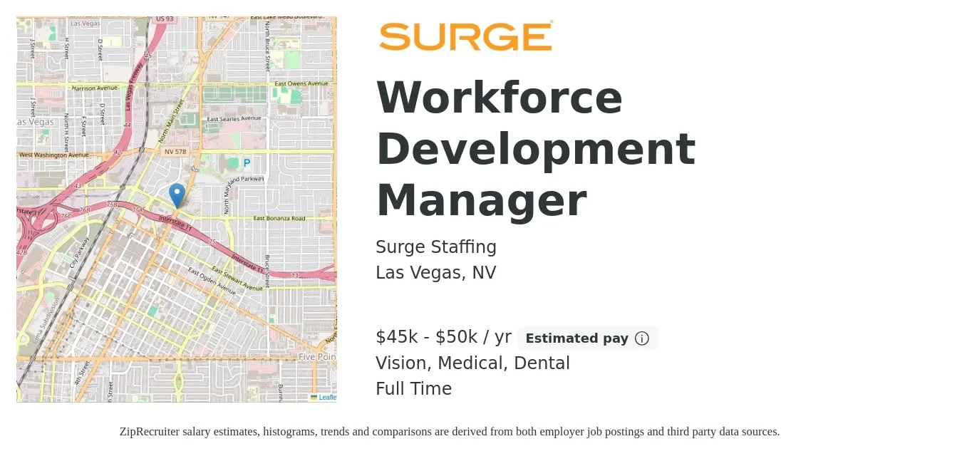 Surge Staffing job posting for a Workforce Development Manager in Las Vegas, NV with a salary of $45,000 to $50,000 Yearly and benefits including retirement, vision, dental, life_insurance, and medical with a map of Las Vegas location.