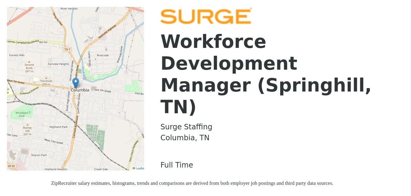 Surge Staffing job posting for a Workforce Development Manager (Springhill, TN) in Columbia, TN with a salary of $52,200 to $85,500 Yearly with a map of Columbia location.