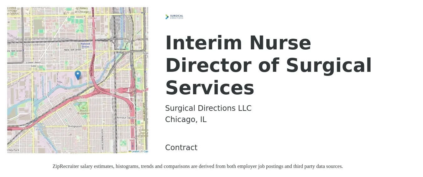 Surgical Directions LLC job posting for a Interim Nurse Director of Surgical Services in Chicago, IL with a salary of $126,300 to $159,300 Yearly with a map of Chicago location.