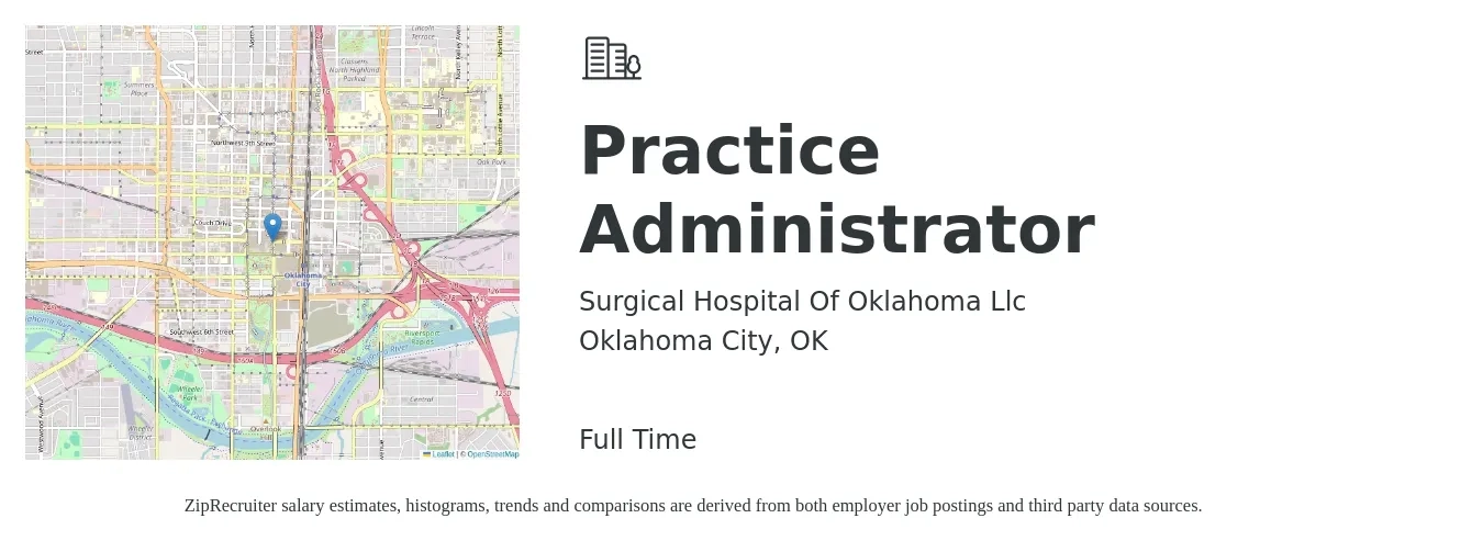 Surgical Hospital Of Oklahoma Llc job posting for a Practice Administrator in Oklahoma City, OK with a salary of $55,500 to $87,800 Yearly with a map of Oklahoma City location.