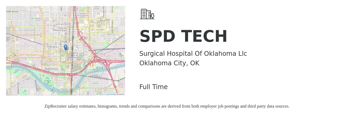 Surgical Hospital Of Oklahoma Llc job posting for a SPD TECH in Oklahoma City, OK with a salary of $19 to $32 Hourly with a map of Oklahoma City location.