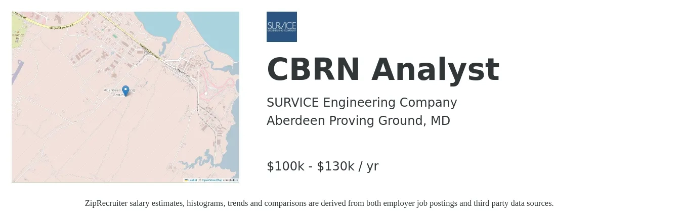 SURVICE Engineering Company job posting for a CBRN Analyst in Aberdeen Proving Ground, MD with a salary of $100,000 to $130,000 Yearly with a map of Aberdeen Proving Ground location.