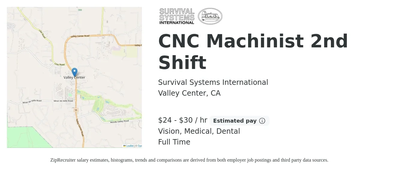 Survival Systems International job posting for a CNC Machinist 2nd Shift in Valley Center, CA with a salary of $25 to $32 Hourly and benefits including vision, dental, life_insurance, medical, and retirement with a map of Valley Center location.