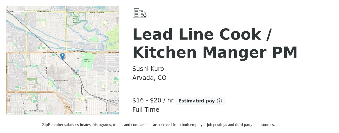 Sushi Kuro job posting for a Lead Line Cook / Kitchen Manger PM in Arvada, CO with a salary of $17 to $21 Hourly with a map of Arvada location.