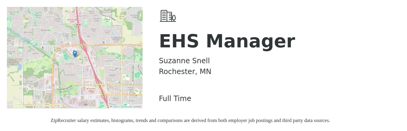 Suzanne Snell job posting for a EHS Manager in Rochester, MN with a salary of $84,400 to $114,400 Yearly with a map of Rochester location.