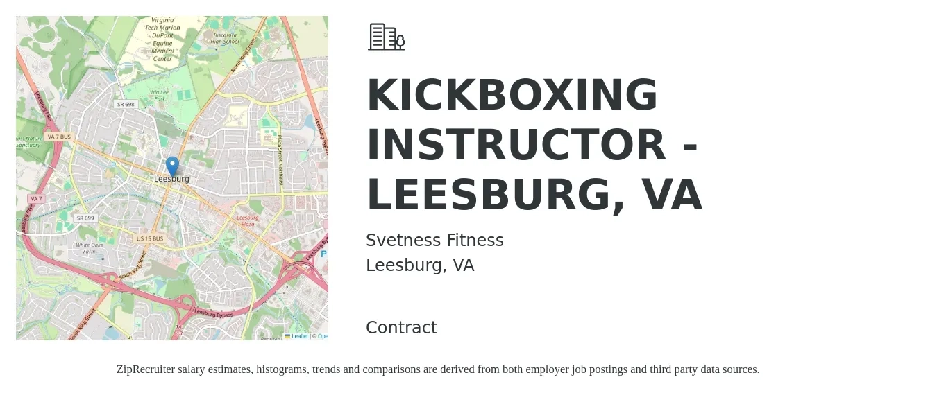Svetness Fitness job posting for a KICKBOXING INSTRUCTOR - LEESBURG, VA in Leesburg, VA with a salary of $19 to $34 Hourly with a map of Leesburg location.