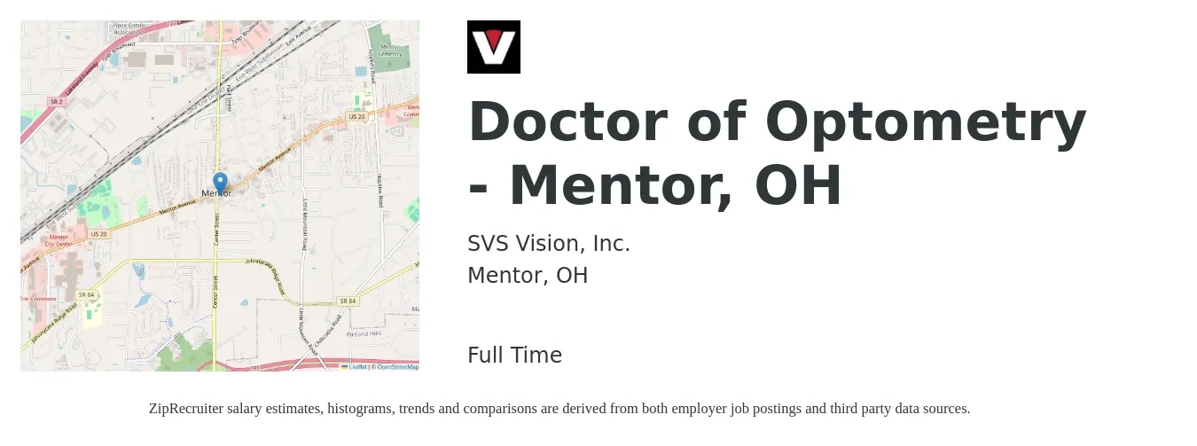 SVS Vision, Inc. job posting for a Doctor of Optometry - Mentor, OH in Mentor, OH with a salary of $87,600 to $130,500 Yearly with a map of Mentor location.