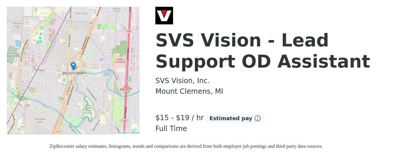 SVS Vision, Inc. job posting for a SVS Vision - Lead Support OD Assistant in Mount Clemens, MI with a salary of $16 to $20 Hourly with a map of Mount Clemens location.