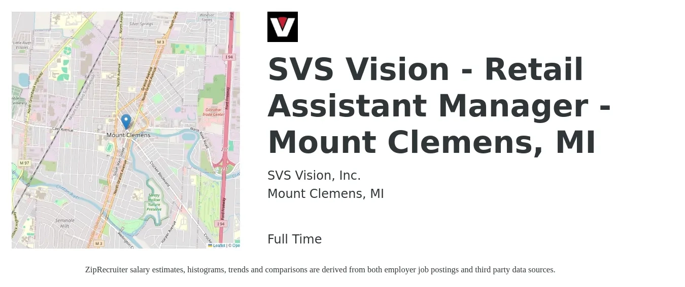 SVS Vision, Inc. job posting for a SVS Vision - Retail Assistant Manager - Mount Clemens, MI in Mount Clemens, MI with a salary of $15 to $21 Hourly with a map of Mount Clemens location.