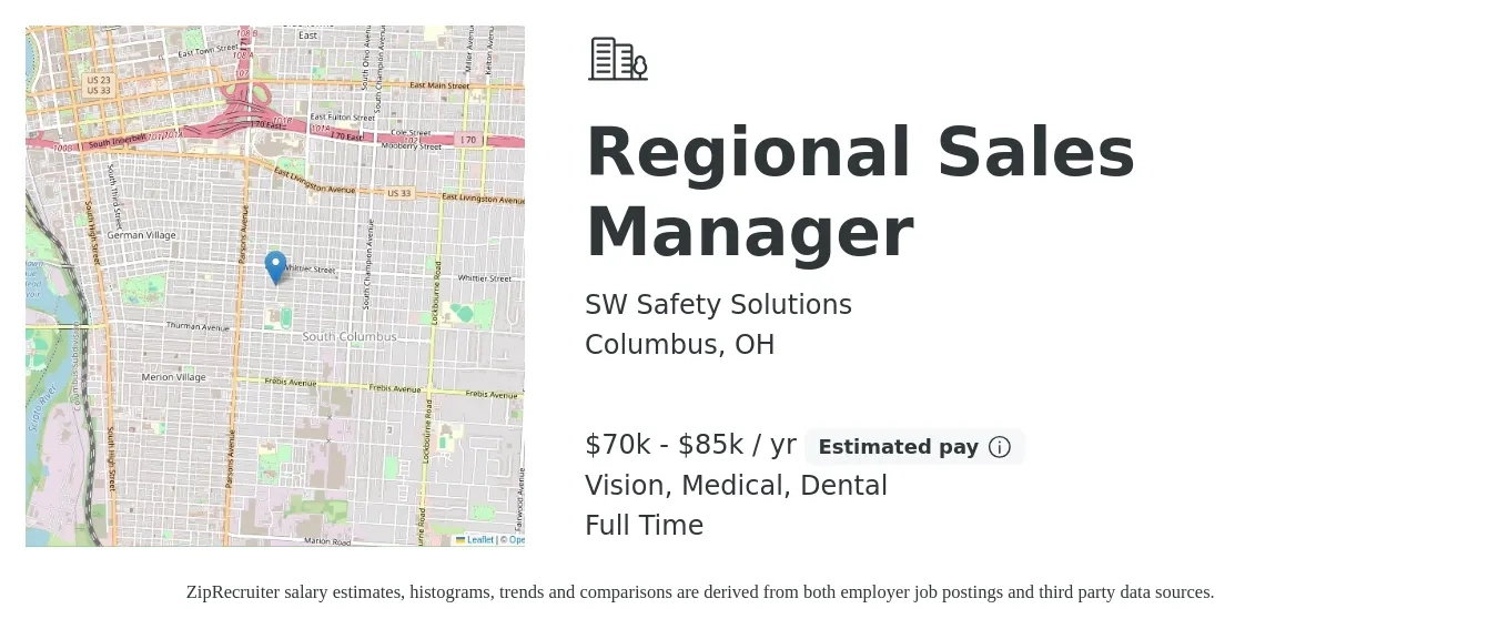 SW Safety Solutions job posting for a Regional Sales Manager in Columbus, OH with a salary of $70,000 to $85,000 Yearly and benefits including retirement, vision, dental, life_insurance, and medical with a map of Columbus location.