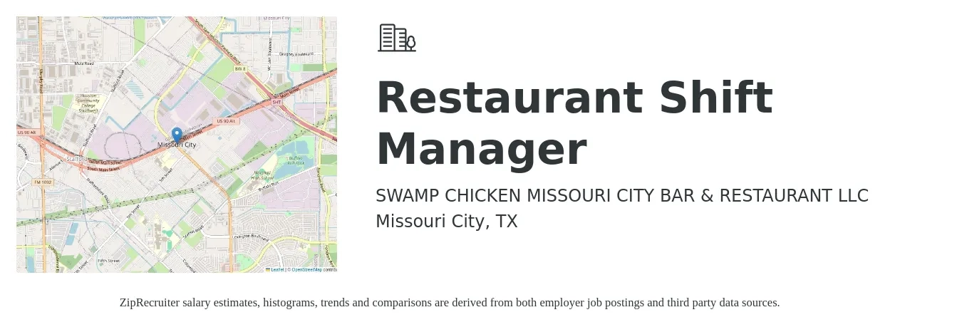 SWAMP CHICKEN MISSOURI CITY BAR & RESTAURANT LLC job posting for a Restaurant Shift Manager in Missouri City, TX with a salary of $13 to $16 Hourly with a map of Missouri City location.