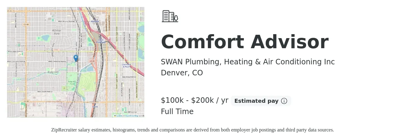 SWAN Plumbing, Heating & Air Conditioning Inc job posting for a Comfort Advisor in Denver, CO with a salary of $100,000 to $200,000 Yearly with a map of Denver location.