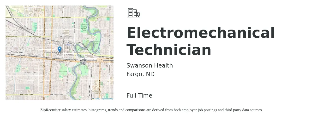 Swanson Health job posting for a Electromechanical Technician in Fargo, ND with a salary of $28 Hourly with a map of Fargo location.
