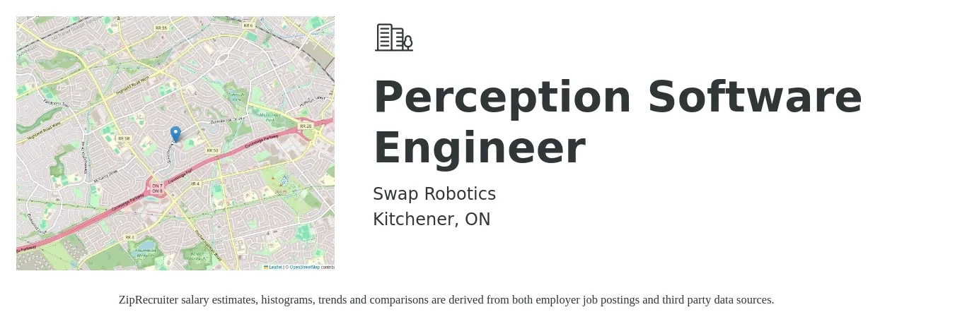 Swap Robotics job posting for a Perception Software Engineer in Kitchener, ON with a salary of $70,000 to $85,000 Yearly with a map of Kitchener location.