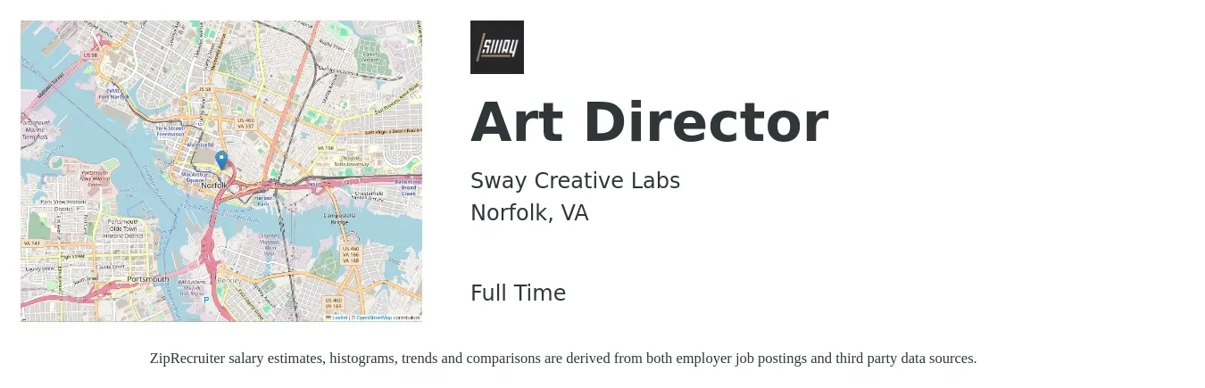 Sway Creative Labs job posting for a Art Director in Norfolk, VA with a salary of $75,000 to $85,000 Yearly with a map of Norfolk location.