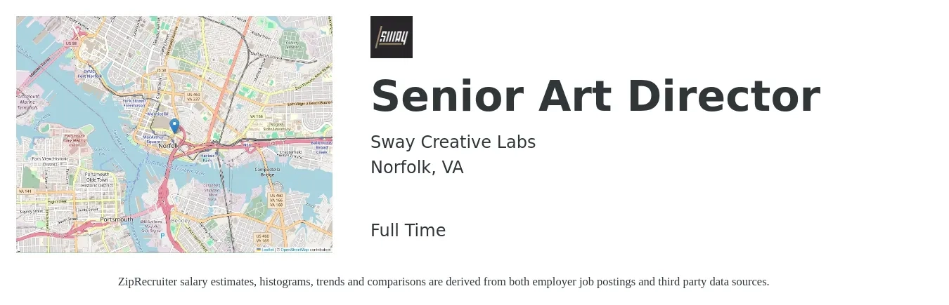 Sway Creative Labs job posting for a Senior Art Director in Norfolk, VA with a salary of $83,200 to $121,400 Yearly with a map of Norfolk location.