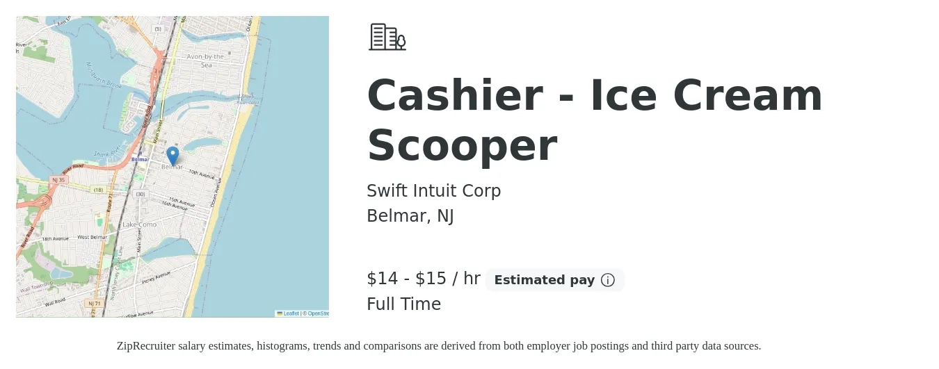 Swift Intuit Corp job posting for a Cashier - Ice Cream Scooper in Belmar, NJ with a salary of $15 to $16 Hourly with a map of Belmar location.