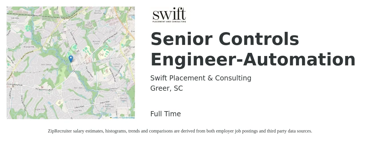 Swift Placement & Consulting job posting for a Senior Controls Engineer-Automation in Greer, SC with a salary of $86,800 to $114,600 Yearly with a map of Greer location.