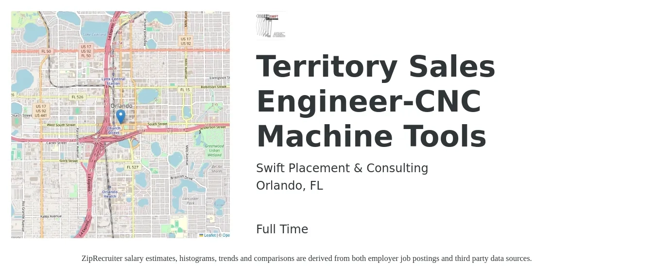 Swift Placement & Consulting job posting for a Territory Sales Engineer-CNC Machine Tools in Orlando, FL with a salary of $49,600 to $72,500 Yearly with a map of Orlando location.