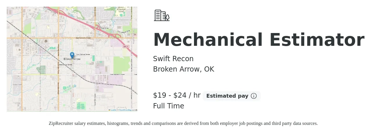 Swift Recon job posting for a Mechanical Estimator in Broken Arrow, OK with a salary of $20 to $25 Hourly with a map of Broken Arrow location.