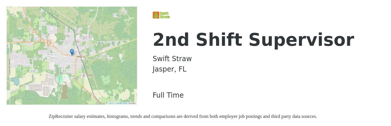 Swift Straw job posting for a 2nd Shift Supervisor in Jasper, FL with a salary of $17 to $28 Hourly with a map of Jasper location.