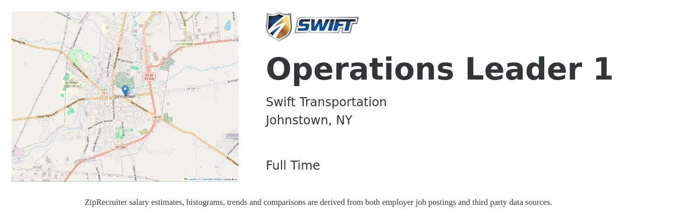 Swift Transportation job posting for a Operations Leader 1 in Johnstown, NY with a salary of $57,500 to $82,500 Yearly with a map of Johnstown location.