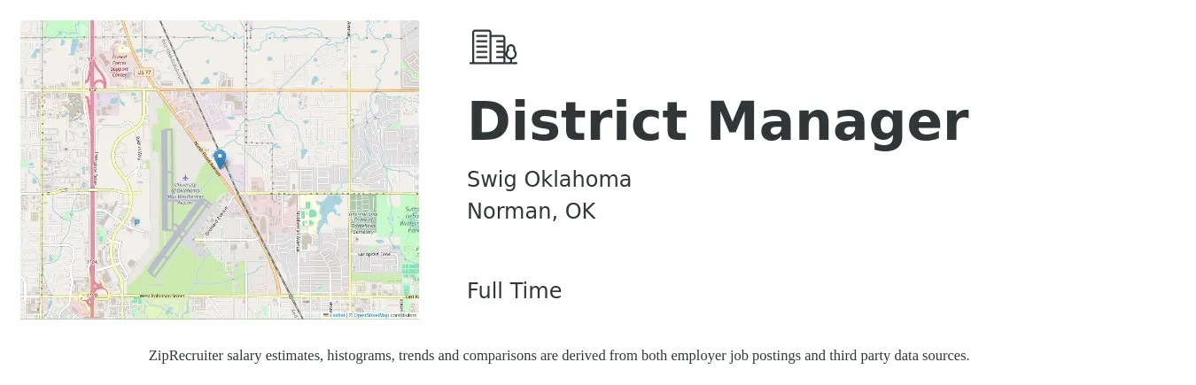 Swig Oklahoma job posting for a District Manager in Norman, OK with a salary of $56,900 to $81,100 Yearly with a map of Norman location.