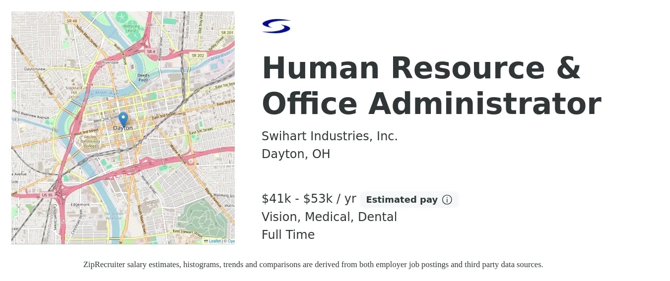 Swihart Industries, Inc. job posting for a Human Resource & Office Administrator in Dayton, OH with a salary of $41,600 to $53,040 Yearly and benefits including medical, pto, retirement, vision, dental, and life_insurance with a map of Dayton location.