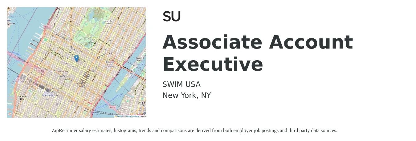 SWIM USA INC job posting for a Associate Account Executive in New York, NY with a salary of $58,400 to $71,100 Yearly with a map of New York location.