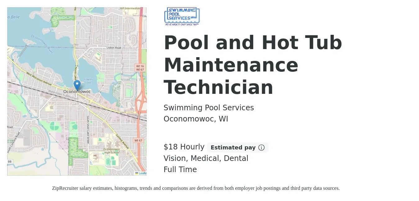 Swimming Pool Services job posting for a Pool and Hot Tub Maintenance Technician in Oconomowoc, WI with a salary of $19 Hourly and benefits including life_insurance, medical, retirement, vision, and dental with a map of Oconomowoc location.