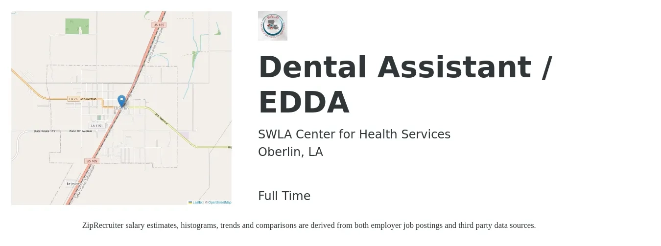 SWLA Center for Health Services job posting for a Dental Assistant / EDDA in Oberlin, LA with a salary of $16 to $20 Hourly with a map of Oberlin location.