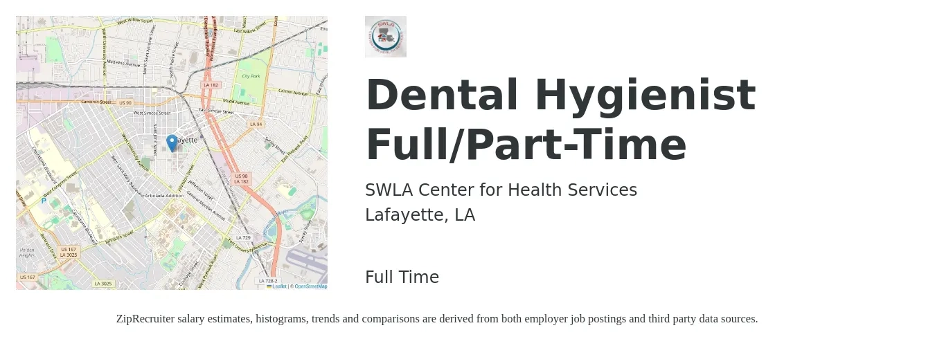 SWLA Center for Health Services job posting for a Dental Hygienist Full/Part-Time in Lafayette, LA with a salary of $36 to $48 Hourly with a map of Lafayette location.