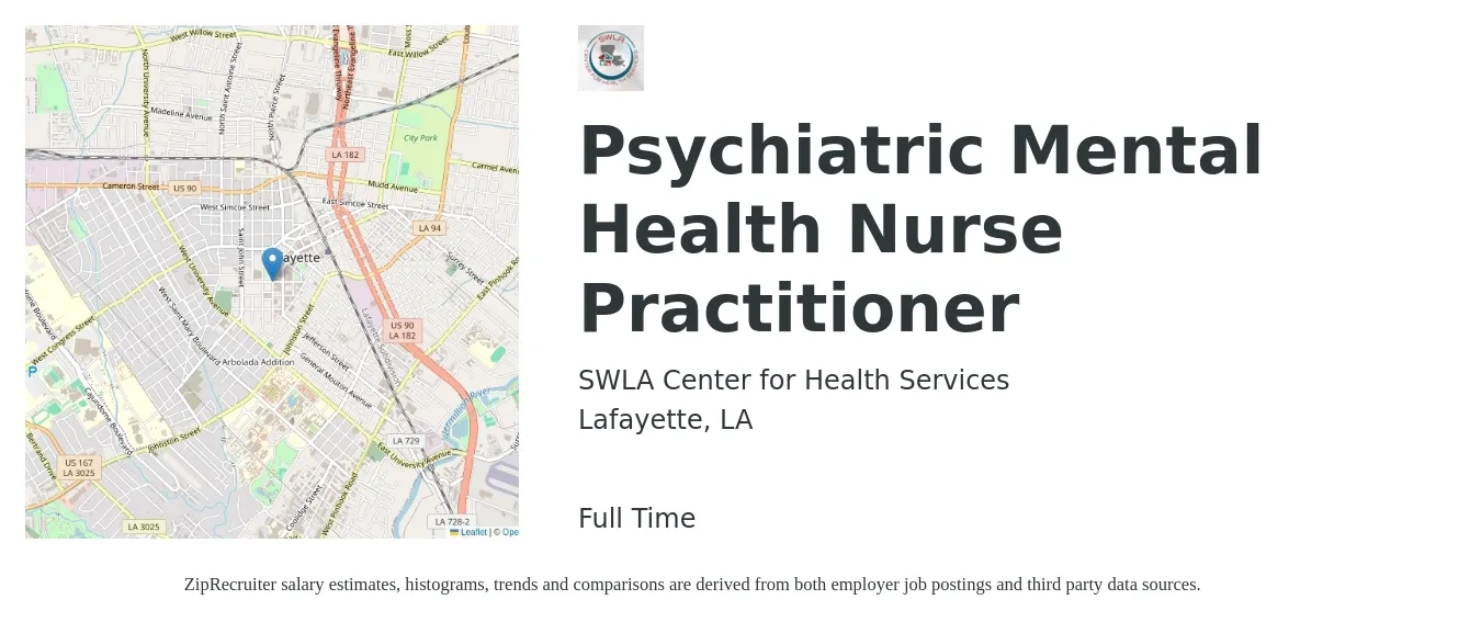 SWLA Center for Health Services job posting for a Psychiatric Mental Health Nurse Practitioner in Lafayette, LA with a salary of $60,200 to $121,300 Yearly with a map of Lafayette location.