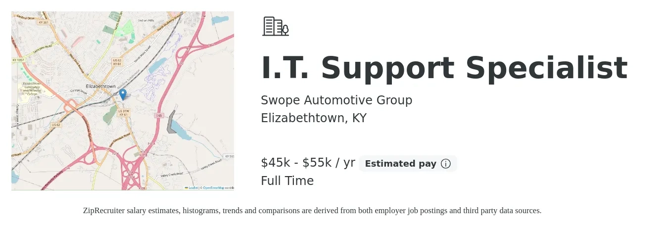 Swope Automotive Group job posting for a I.T. Support Specialist in Elizabethtown, KY with a salary of $45,000 to $55,000 Yearly with a map of Elizabethtown location.