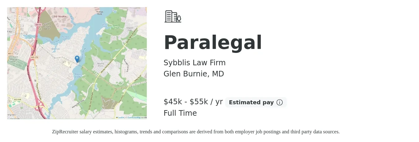 Sybblis Law Firm job posting for a Paralegal in Glen Burnie, MD with a salary of $45,000 to $55,000 Yearly with a map of Glen Burnie location.