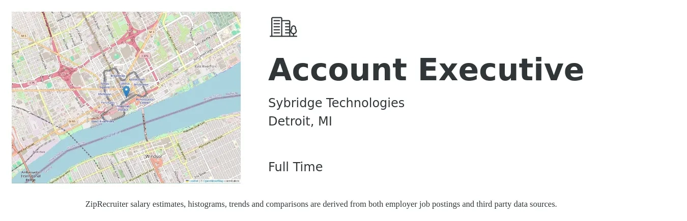 Sybridge Technologies job posting for a Account Executive in Detroit, MI with a salary of $53,500 to $94,000 Yearly with a map of Detroit location.