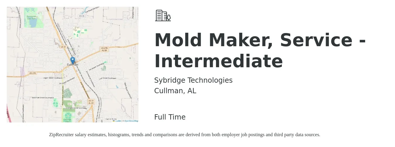 Sybridge Technologies job posting for a Mold Maker, Service - Intermediate in Cullman, AL with a salary of $20 to $30 Hourly with a map of Cullman location.