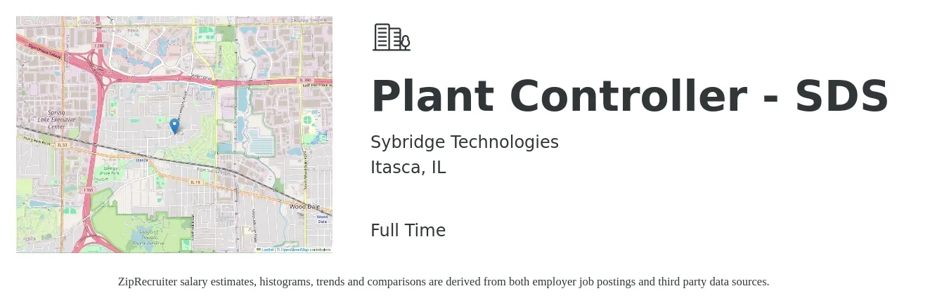 Sybridge Technologies job posting for a Plant Controller - SDS in Itasca, IL with a salary of $104,200 to $129,500 Yearly with a map of Itasca location.