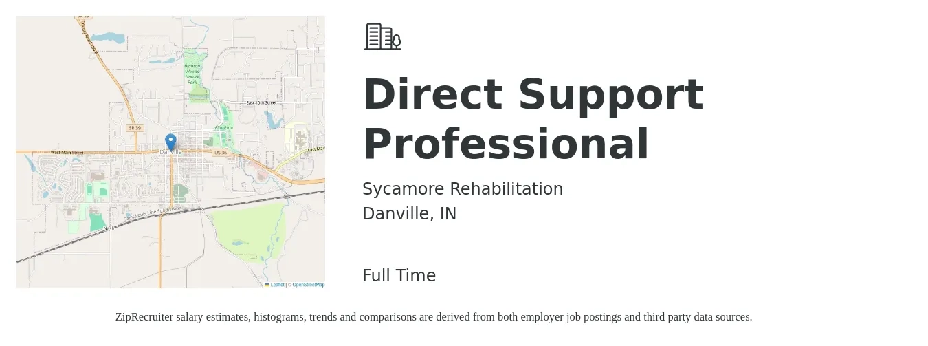 Sycamore Rehabilitation job posting for a Direct Support Professional in Danville, IN with a salary of $14 to $18 Hourly with a map of Danville location.