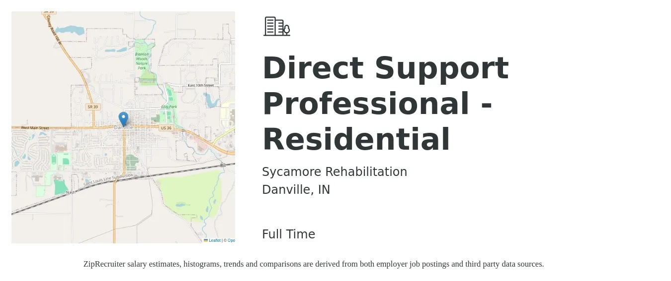 Sycamore Rehabilitation job posting for a Direct Support Professional - Residential in Danville, IN with a salary of $14 to $18 Hourly with a map of Danville location.