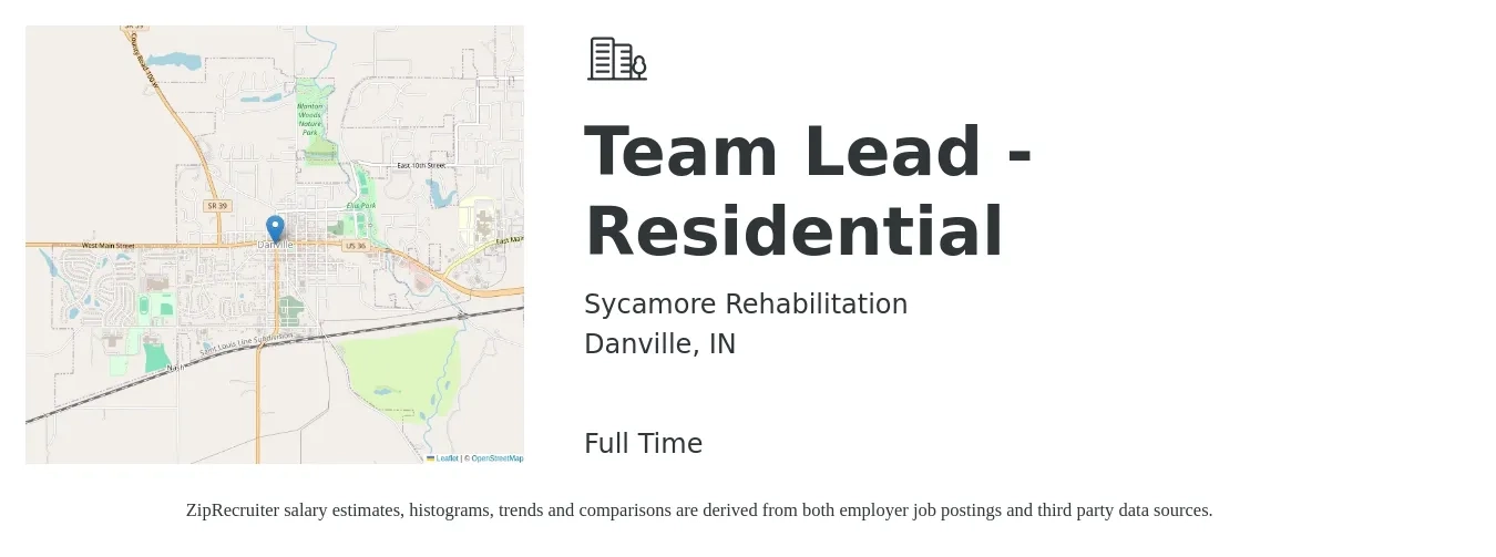 Sycamore Rehabilitation job posting for a Team Lead - Residential in Danville, IN with a salary of $18 to $23 Hourly with a map of Danville location.